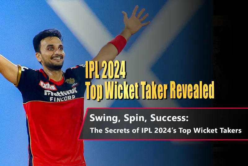 IPL Top Wicket Taker 2024 – Record-Breaking Bowlers of the Season